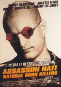 Locandina Assassini nati - Natural born killers