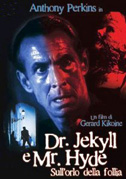Locandina Dr. Jekyll e Mr. Hyde: sull'orlo della follia