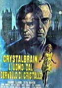 Locandina Crystalbrain - L'uomo dal cervello di cristallo