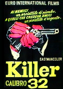 Locandina Killer calibro 32