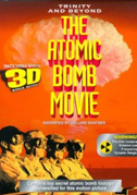 Locandina Trinity and beyond - The atomic bomb movie