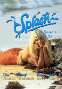 Locandina Splash - Una sirena a Manhattan