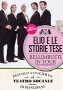 Locandina Elio e le storie tese: Bellimbusti in Tour - Live in Piangipane