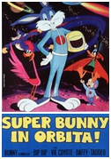 Locandina Super Bunny in orbita!