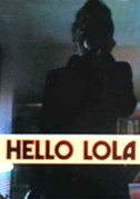 Locandina Hello Lola