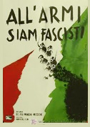 Locandina All'armi siam fascisti