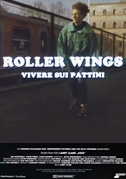 Locandina Roller Wings: vivere sui pattini