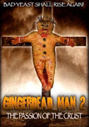 Locandina Gingerdead man 2: Passion of the crust