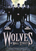 Locandina Wolves of Wall Street