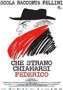 Locandina Che strano chiamarsi Federico - Scola racconta Fellini