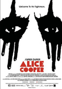 Locandina Super duper Alice Cooper