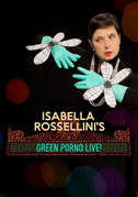 Locandina Isabella Rossellini's green porno live