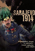 Locandina L'attentato - Sarajevo 1914
