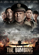 Locandina The bombing - La battaglia di Chongqing