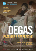 Locandina Degas - Passione e perfezione
