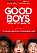 Locandina Good boys - Quei cattivi ragazzi