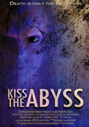 Locandina Kiss the abyss
