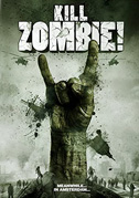 Locandina Kill zombie!
