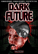 Locandina Dark future