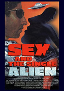 Locandina Sex and the single alien