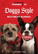 Locandina Doggy style - Quei bravi randagi