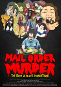 Locandina Mail order murder: The story of W.A.V.E. Productions